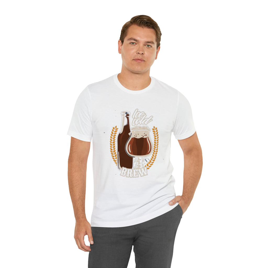 Ice Cold Brew Beer Shirt | Drink Beer Unisex T-Shirt