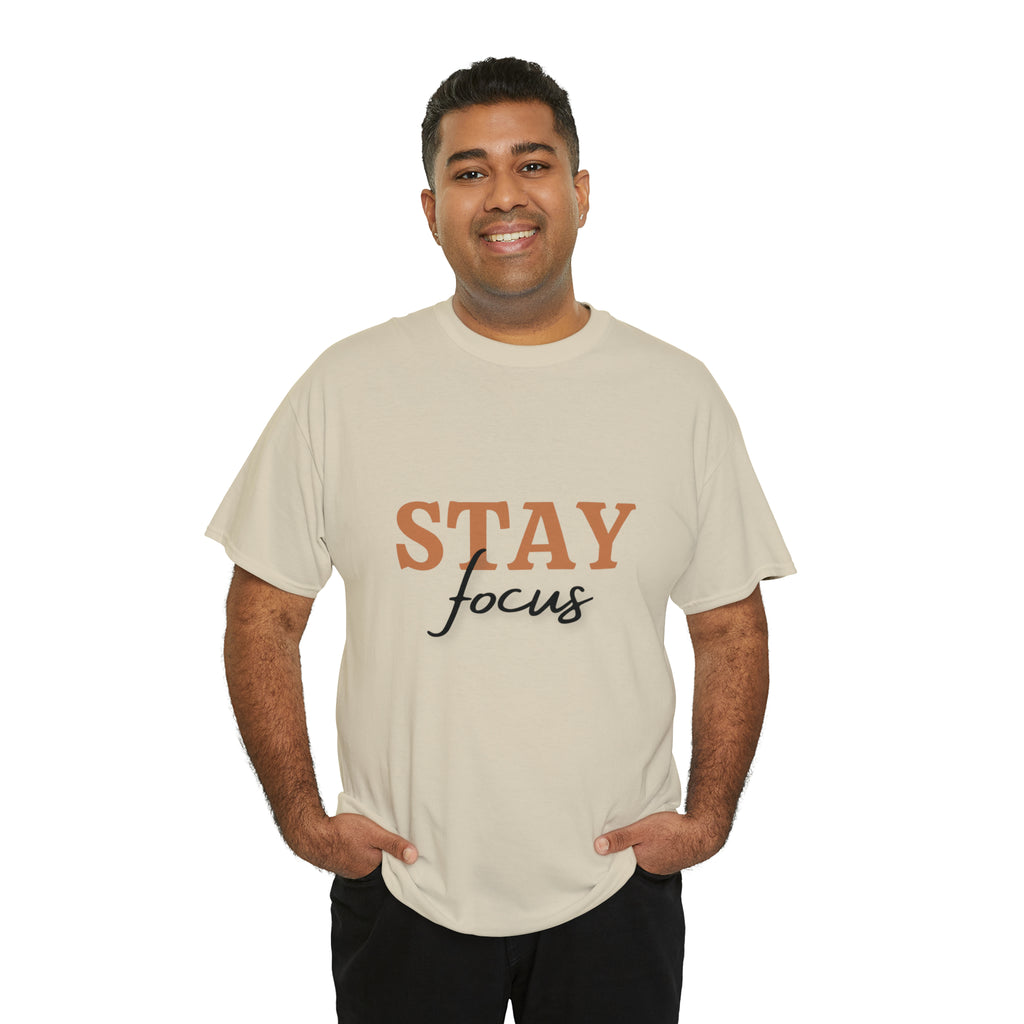 Stay Focus Shirt | Focused and Fabulous Statement Tee
