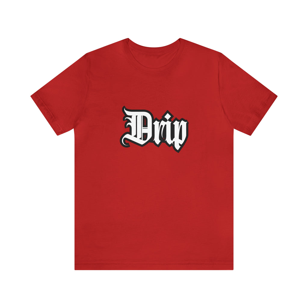 Drip Urban Streetwear Shirt | Drippin Statement T-Shirt