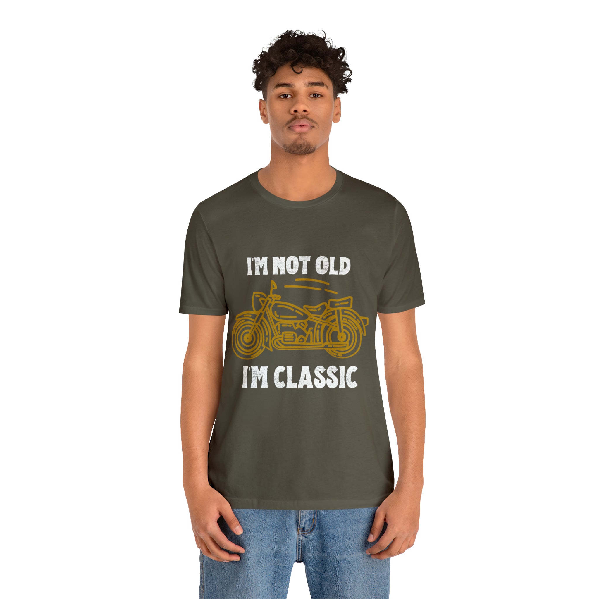I'm Not Old I'm Classic Shirt | Retro Unisex T-Shirt