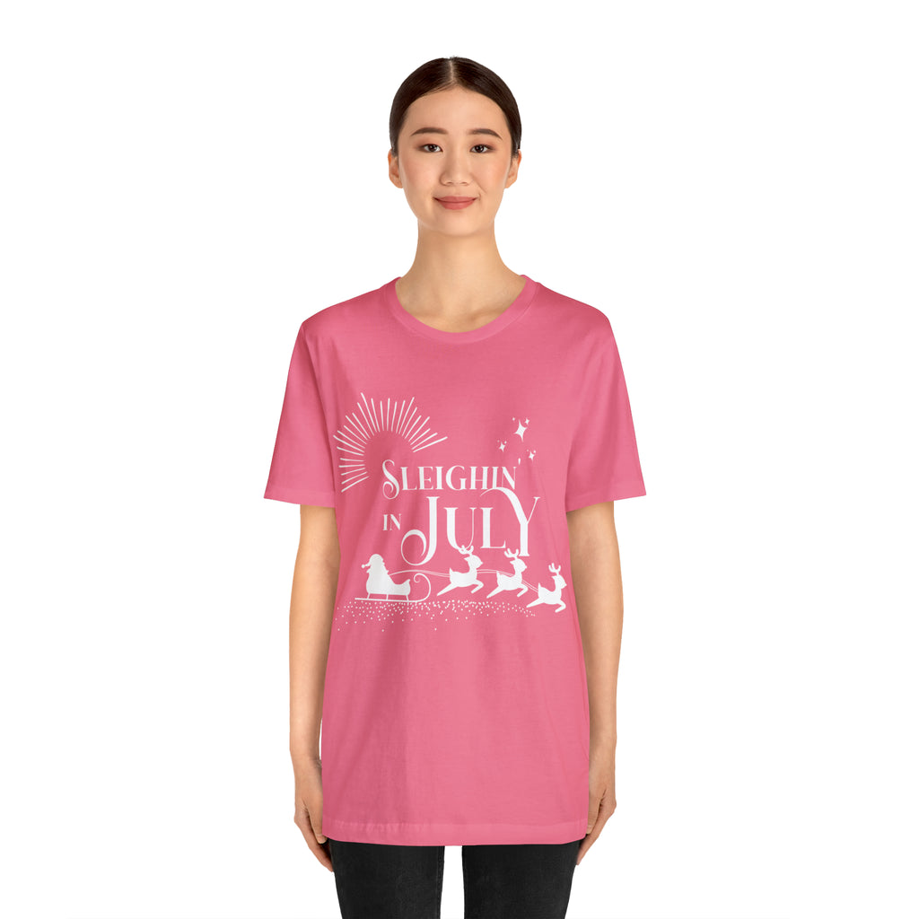 Sleighin in July Shirt | Christmas in July Slay Statement T-Shirt