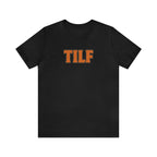 TILF Teacher I'd Like to Fuck Shirt | Funny Teacher Unisex T-Shirt