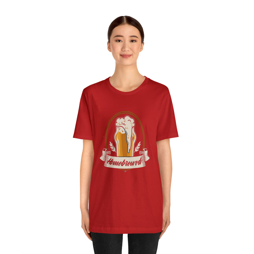 Home Brewed Beer Shirt | Drink Beer Unisex T-Shirt
