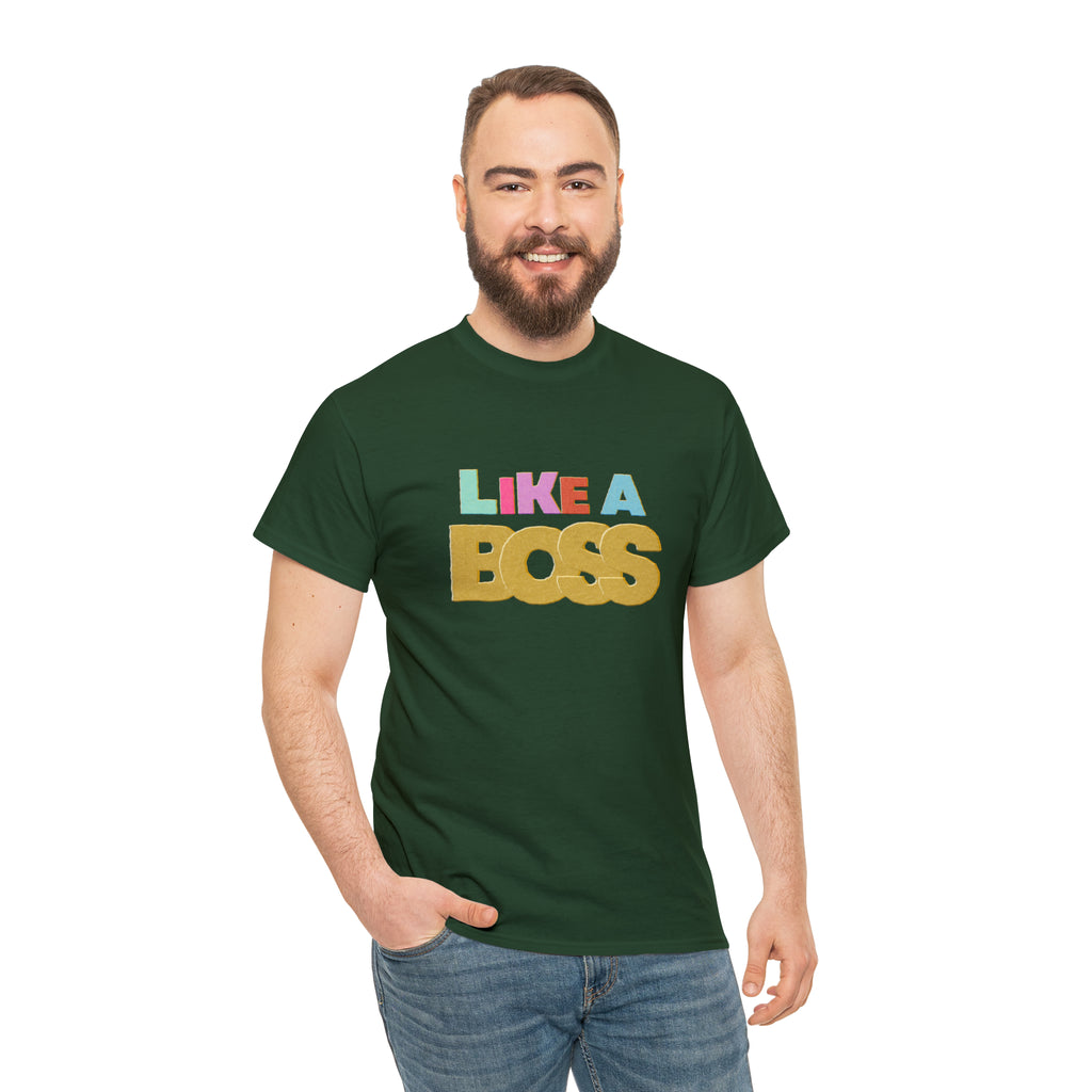 Like A Boss Shirt | Colorful Boss Vibes Statement Tee