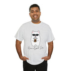 Have A Good Day | Cat Lovers Unisex T-Shirt