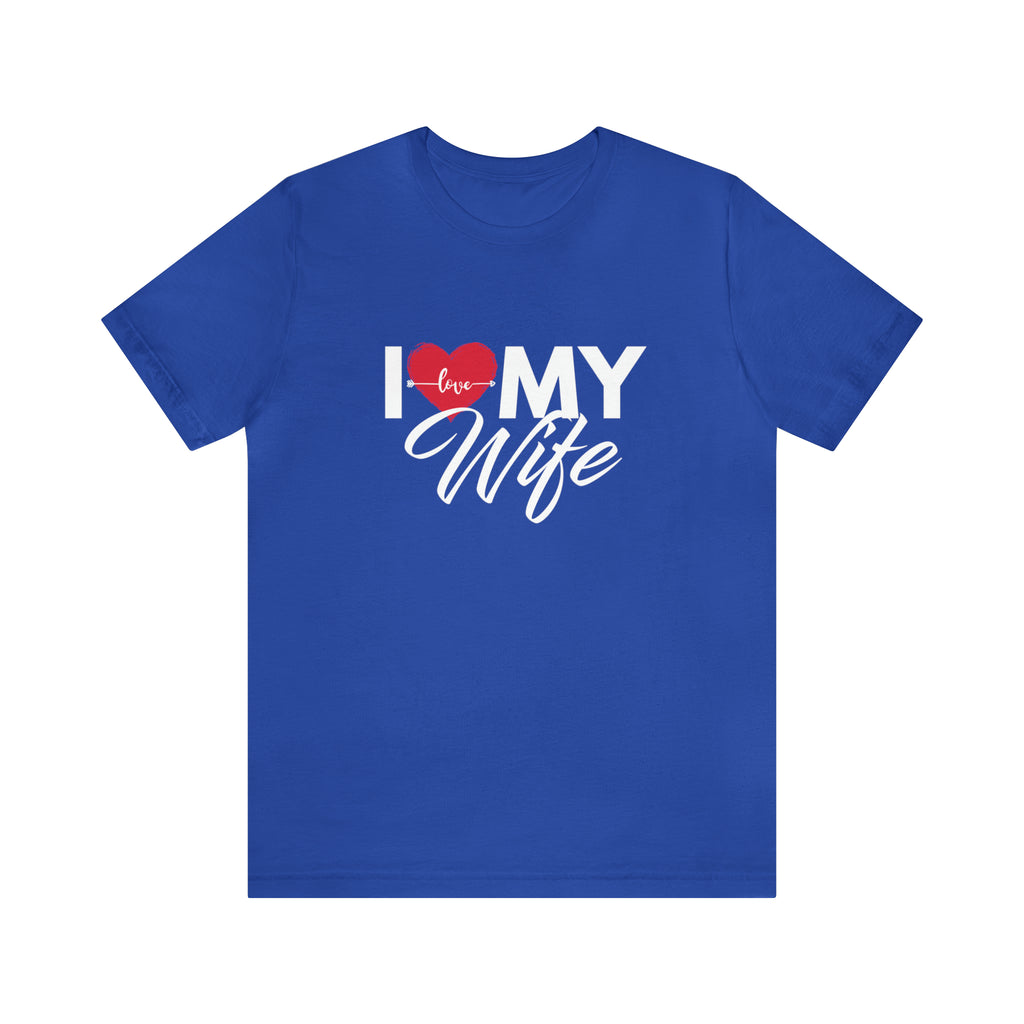 I Love My Wife Shirt | Couple Love T-Shirt, Pair Husband Wife Matching Shirt