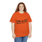 Believe In Yourself | Confidence Catalyst Statement Tee