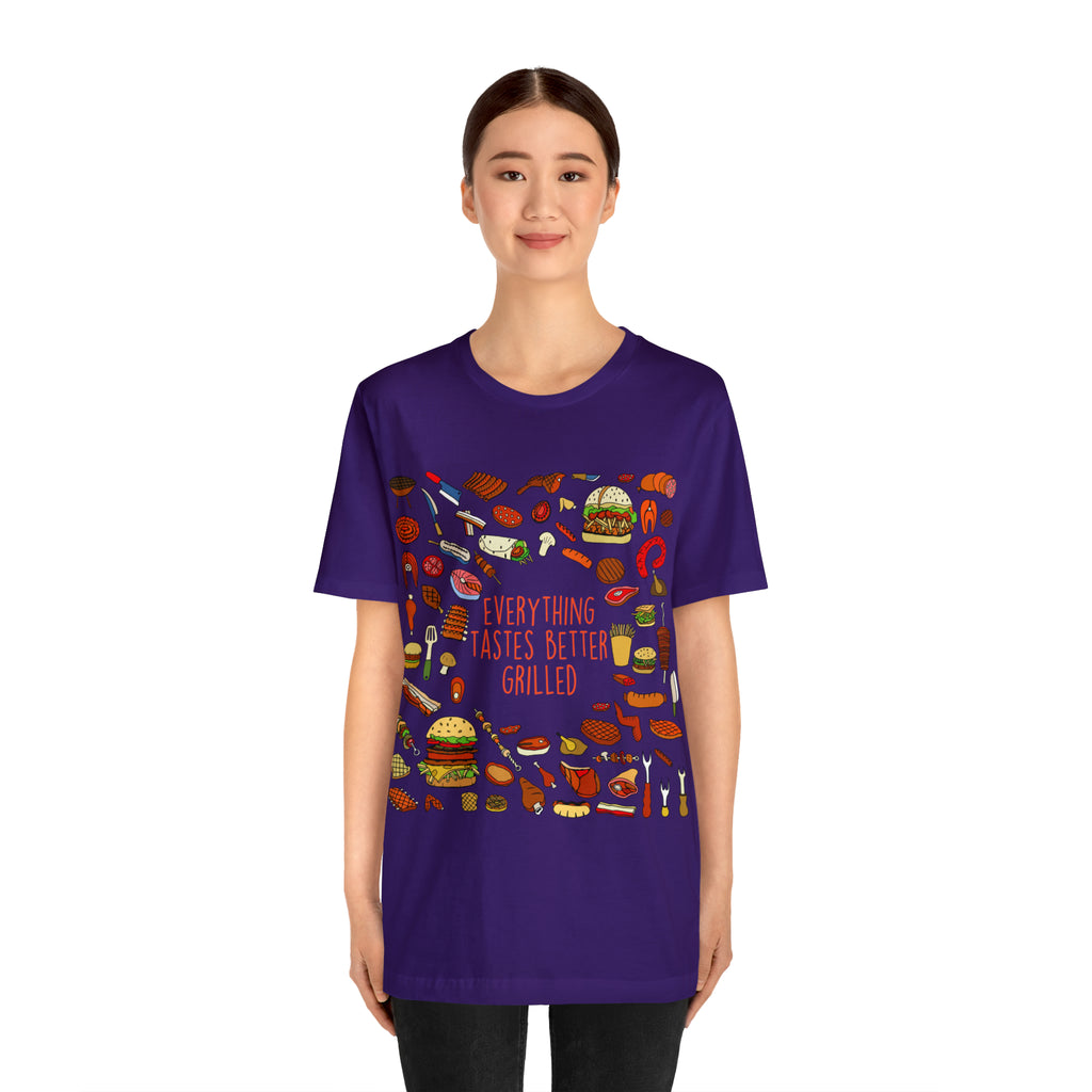 Everything Tastes Better Grilled Shirt | Grilling Love Unisex T-Shirt