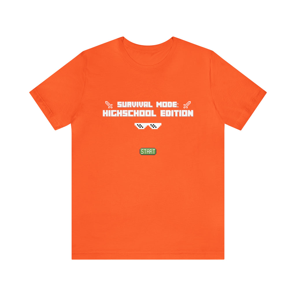 Highschool Survival Mode Shirt | Minecraft School Unisex T-Shirt