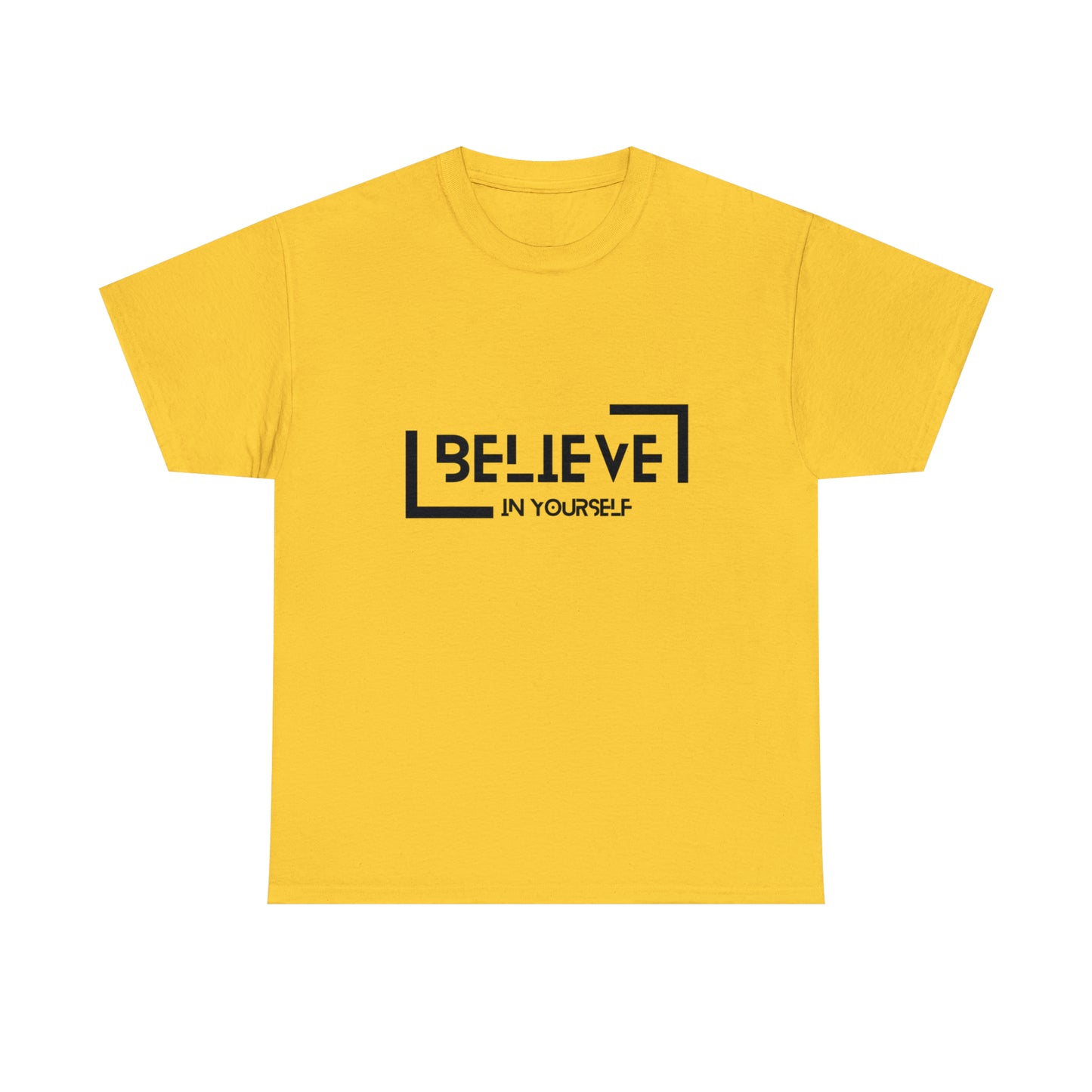 Believe In Yourself | Confidence Catalyst Statement Tee