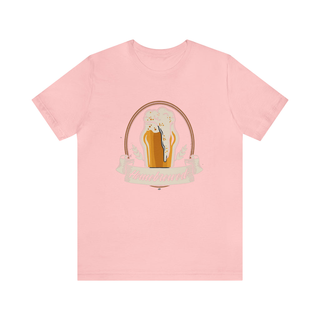 Home Brewed Beer Shirt | Drink Beer Unisex T-Shirt
