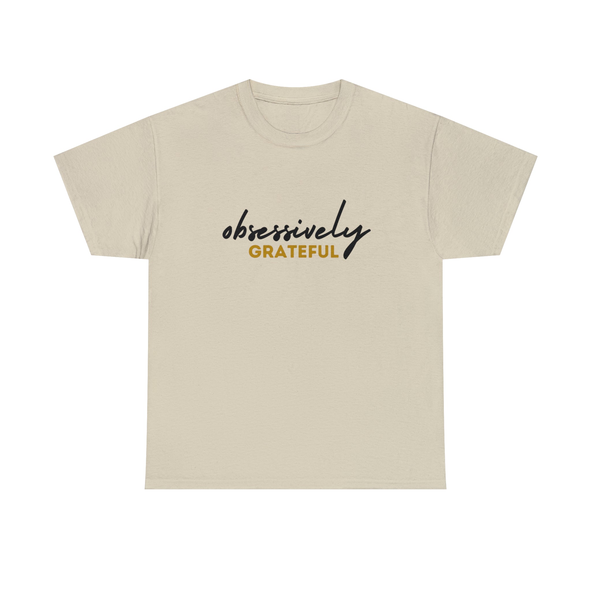 Obsessively Grateful Shirt | Minimalist Unisex T-Shirt