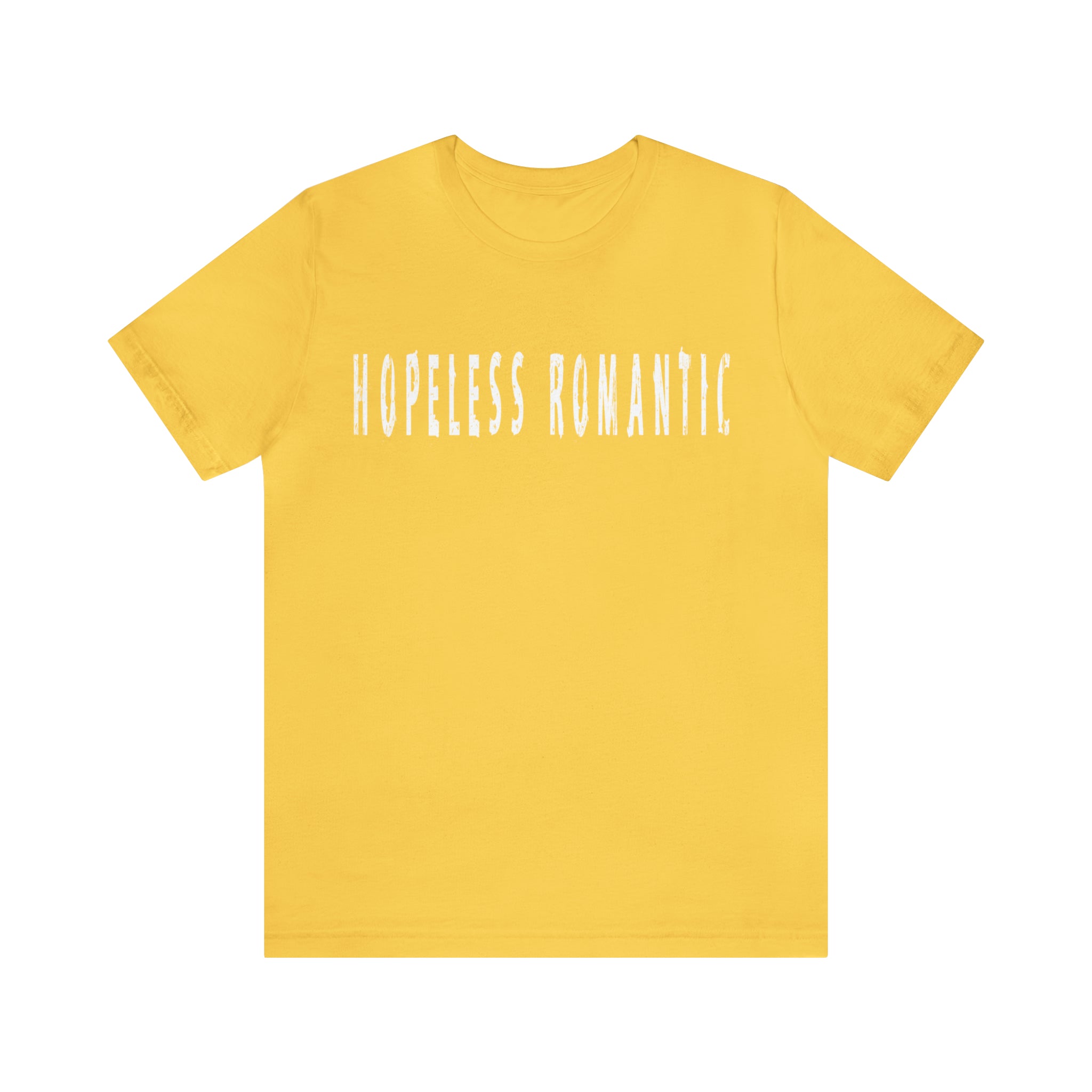 Hopeless Romantic Funny Shirt | Hilarious Hopeless Romantic Statement T-Shirt