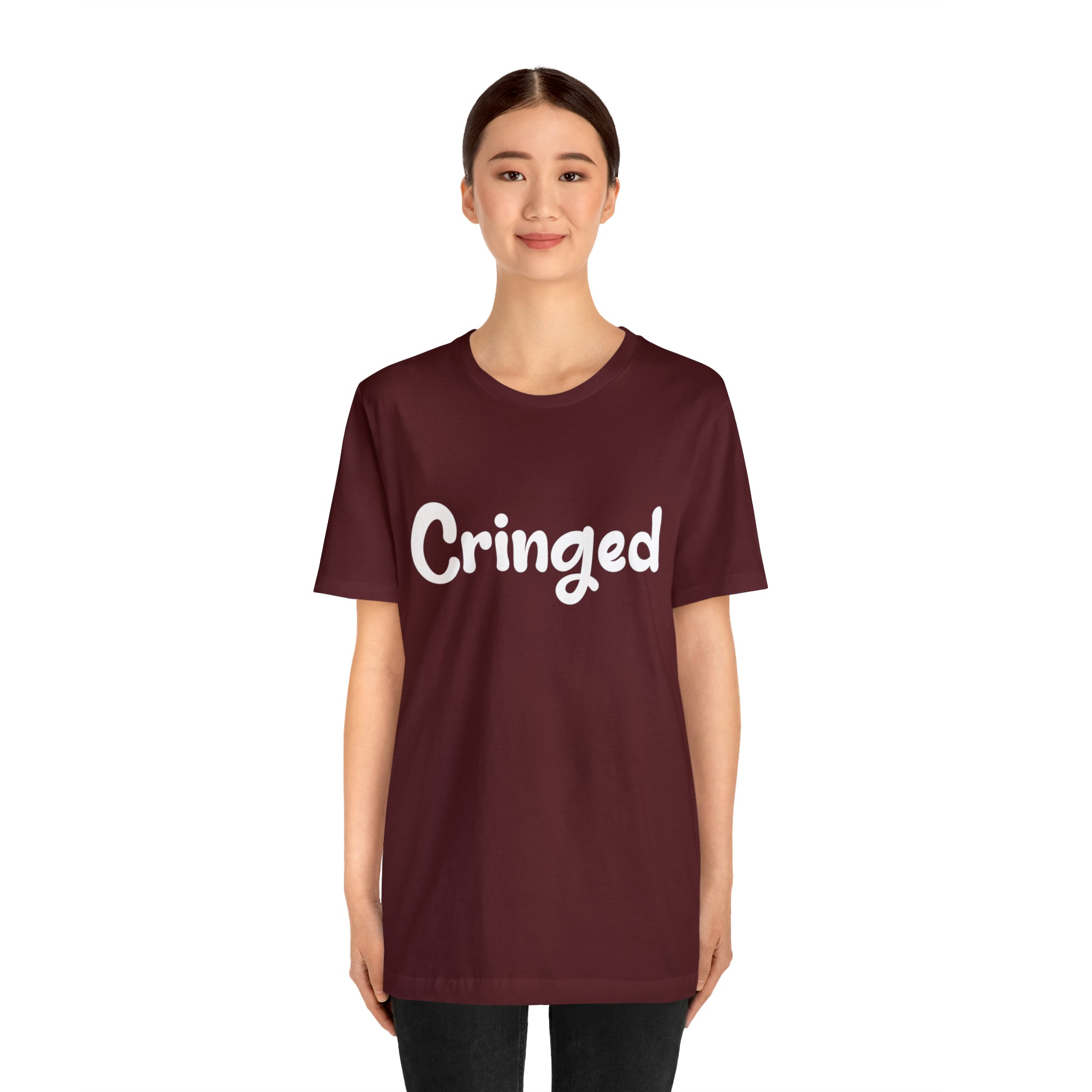 Cringed Funny Shirt | Hilarious Cringed Statement T-Shirt