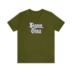 Damn, Gina! Shirt | Urban Streetwear Unisex Statement T-Shirt