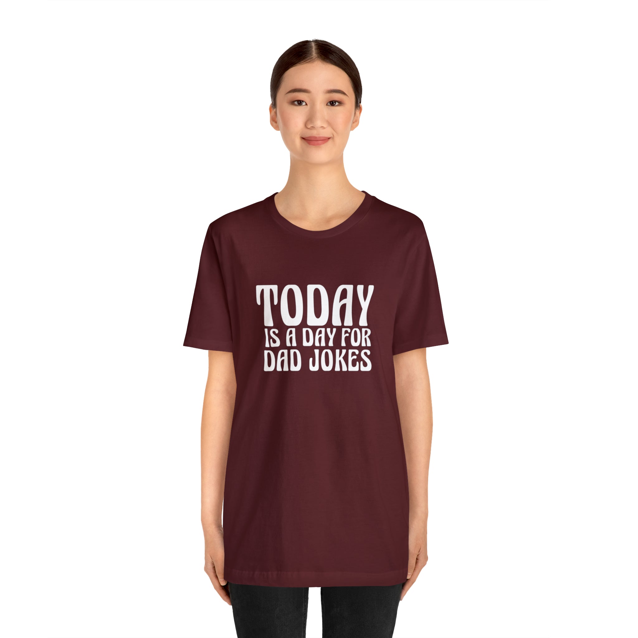 Today is a Day for Dad Jokes Shirt | National Tella Joke Day T-Shirt