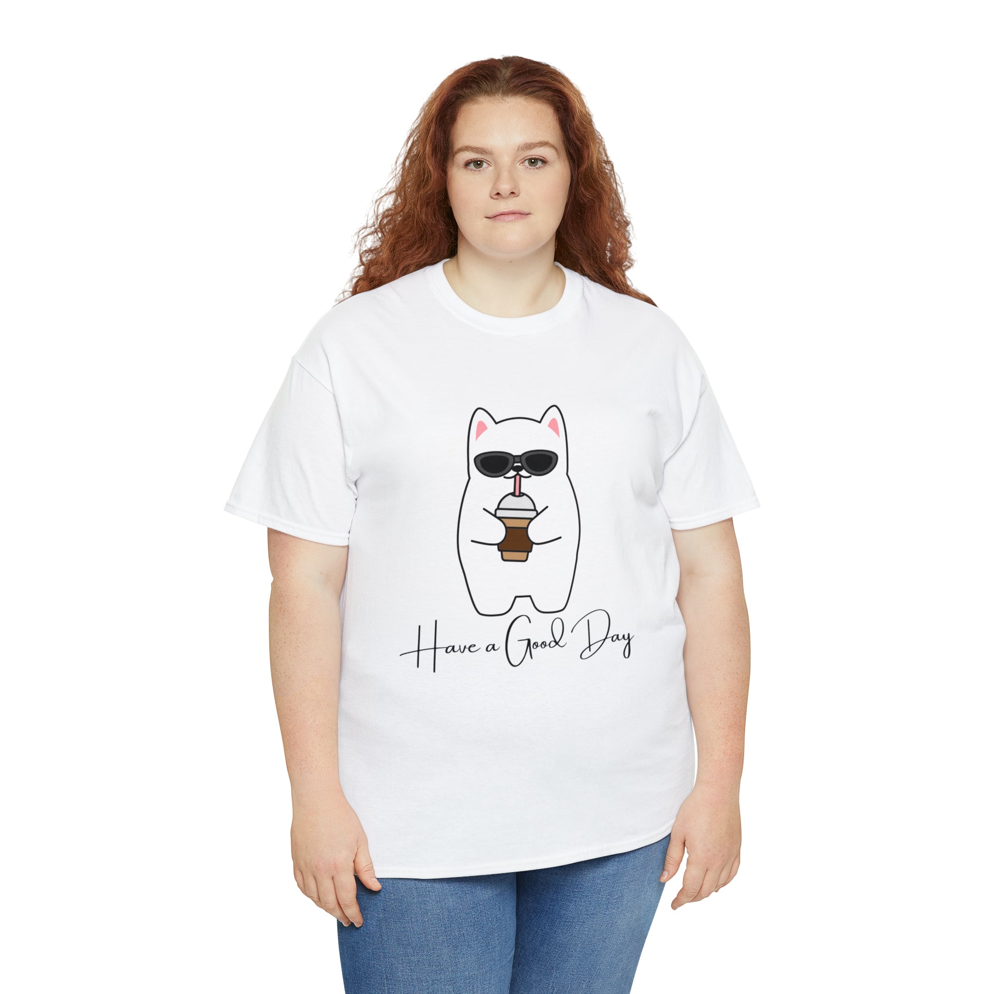 Have A Good Day | Cat Lovers Unisex T-Shirt