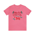 Merry Christmas in July Shirt | Christmas in July Statement T-Shirt