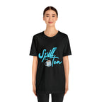 Spill The Tea Shirt | Millennial Collection Unisex T-Shirt