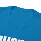 Hustle Until Your Haters Ask If You're Hiring Shirt | Humble Hustler Unisex T-Shirt
