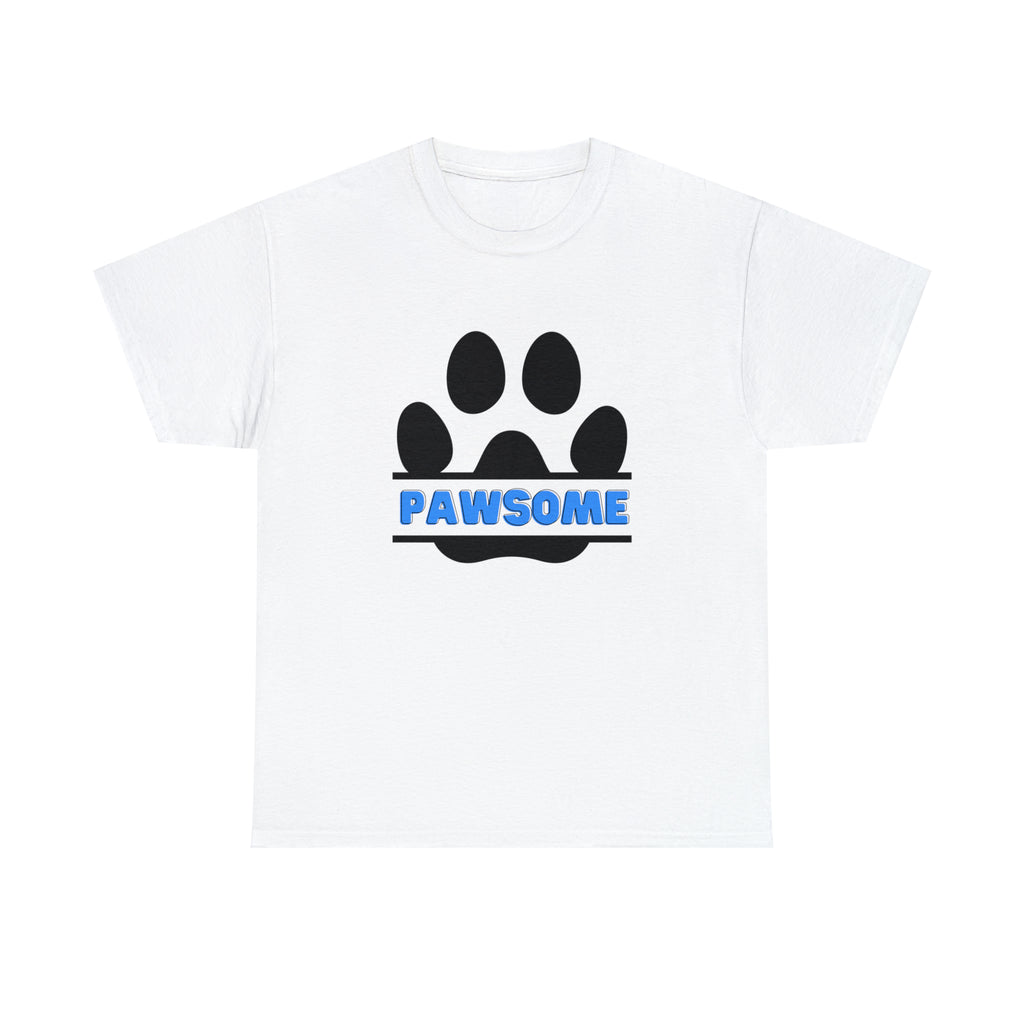 Pawsome Shirt | Dog Lover Unisex T-Shirt | Dog Mom Shirt