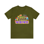 It's a Good Day to Study Science | School Unisex T-Shirt