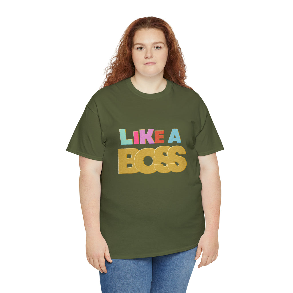 Like A Boss Shirt | Colorful Boss Vibes Statement Tee