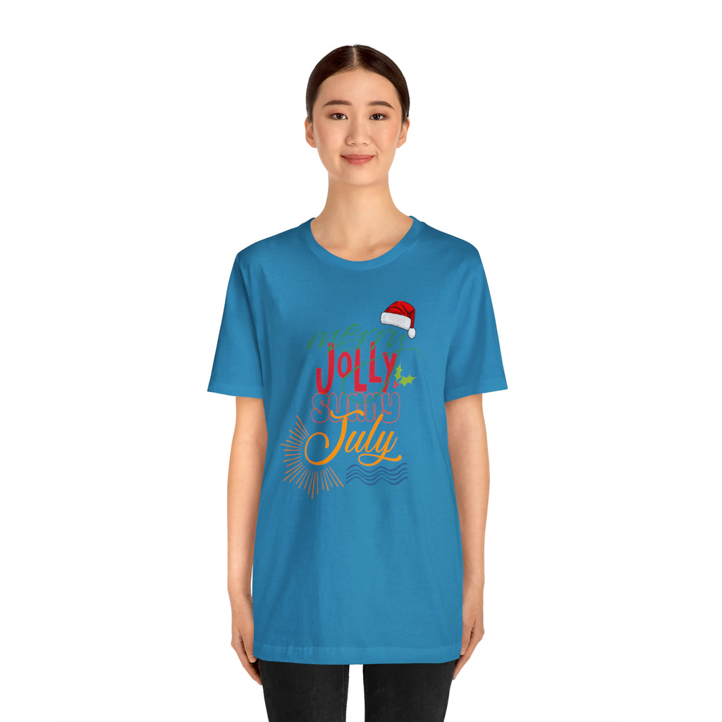 Merry Sunny July Shirt | Christmas in July Statement T-Shirt