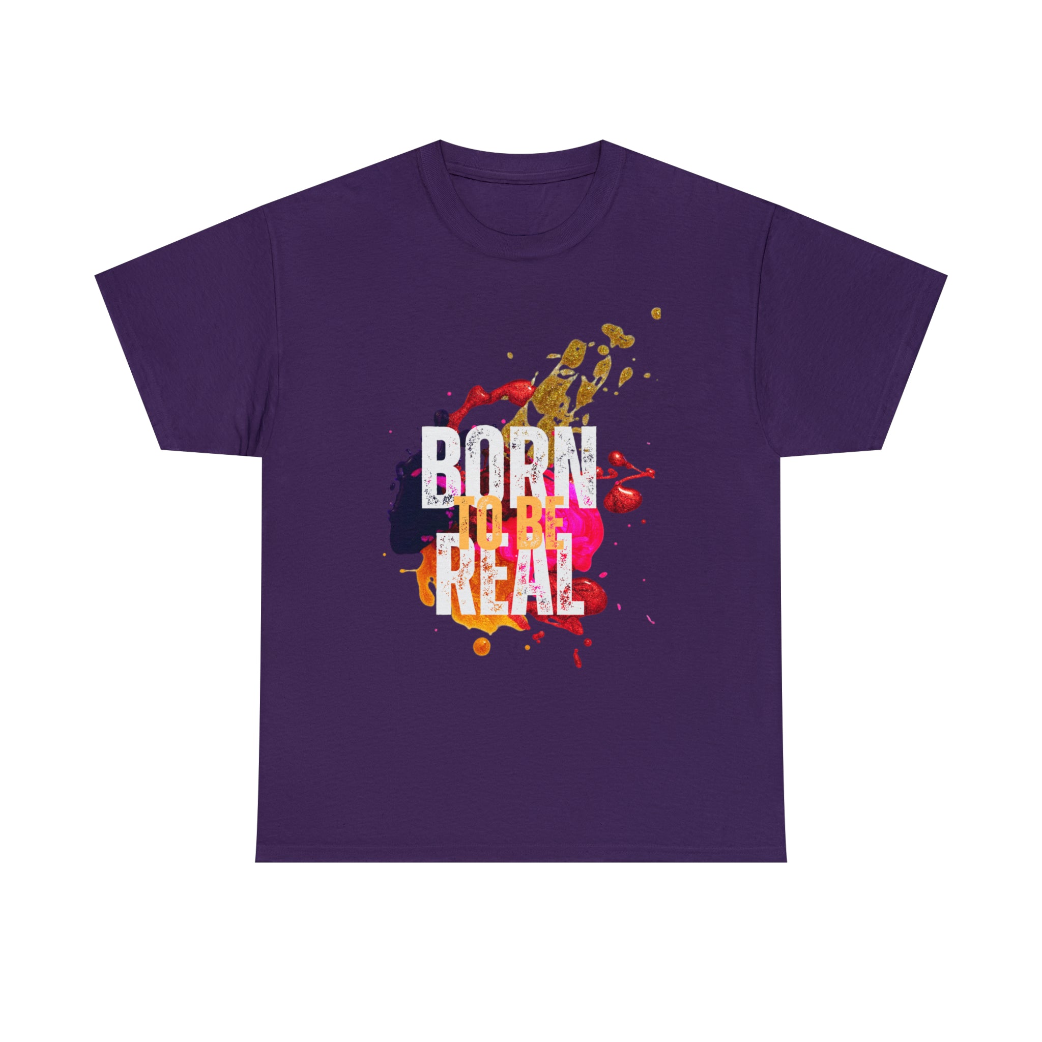 Born To Be Real  | Genuine Spirit Unisex Statement Tee