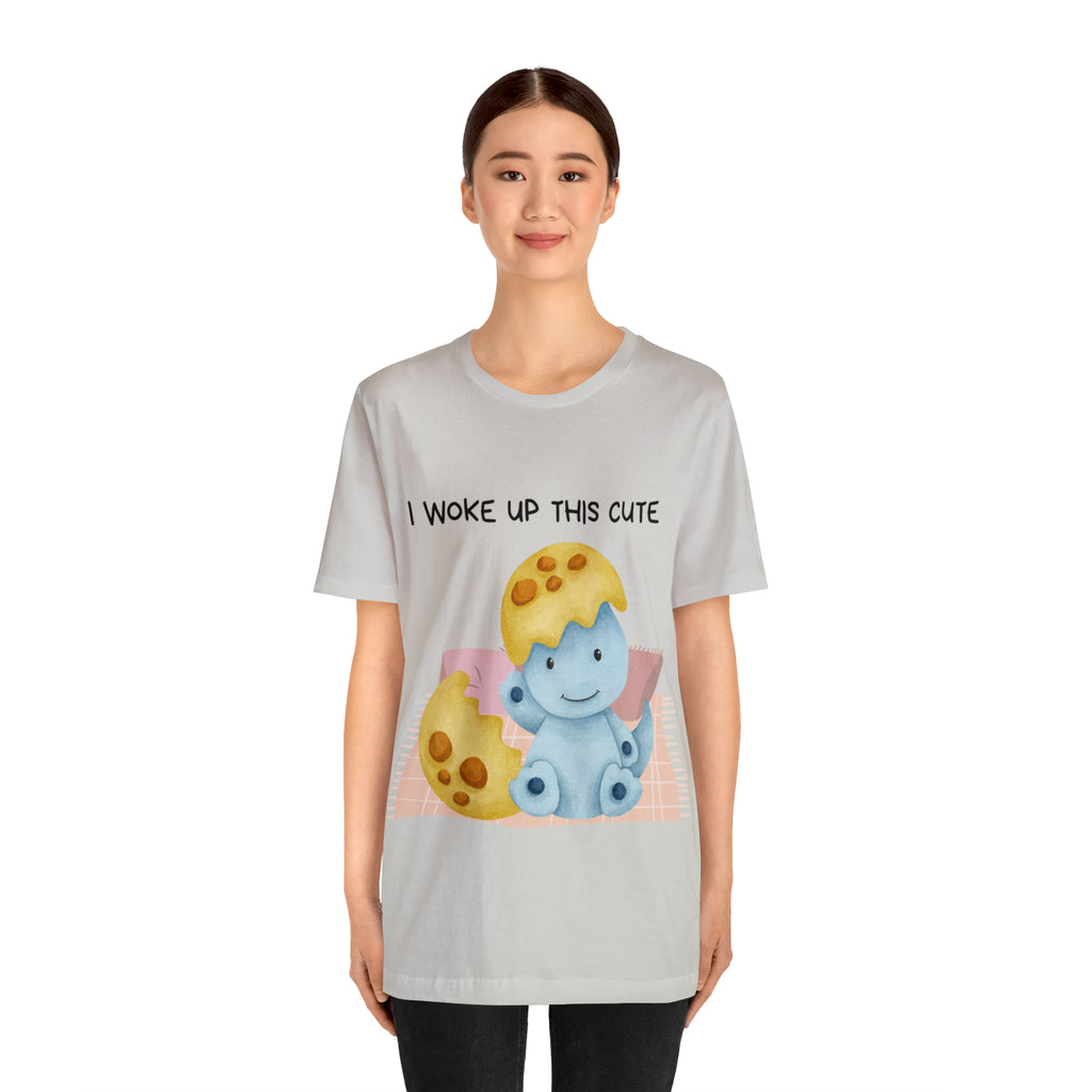 I Woke Up This Cute Shirt | Baby Dino Collection Unisex T-Shirt