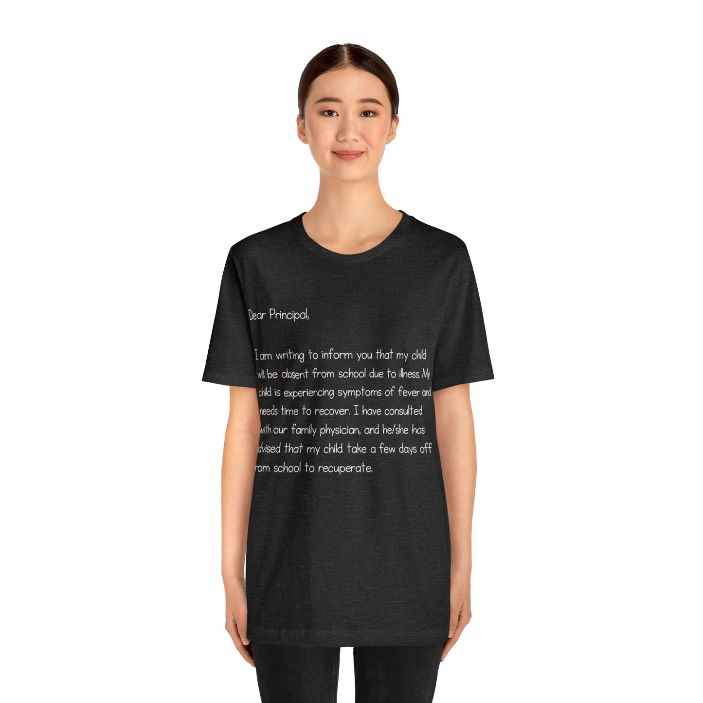 Absent Excuse Letter School Shirt | Hilarious Sick Letter Statement T-Shirt