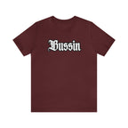 Bussin Street Shirt | Slang Urban Streetwear Unisex T-Shirt