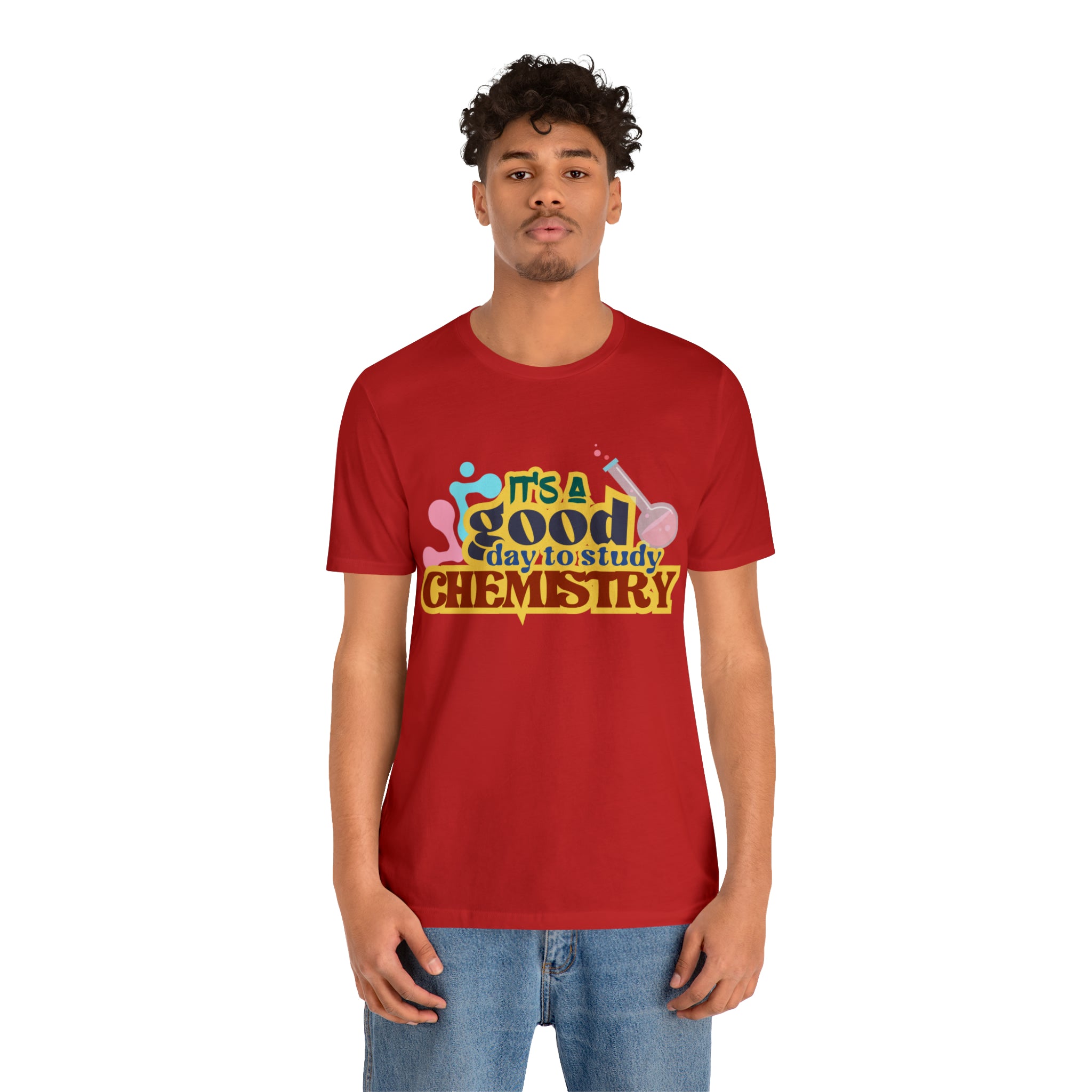 Copy of It's a Good Day to do Chemistry Shirt | School Unisex T-Shirt