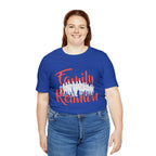 Family Reunion Shirt 2 | Family Love Unisex T-Shirt