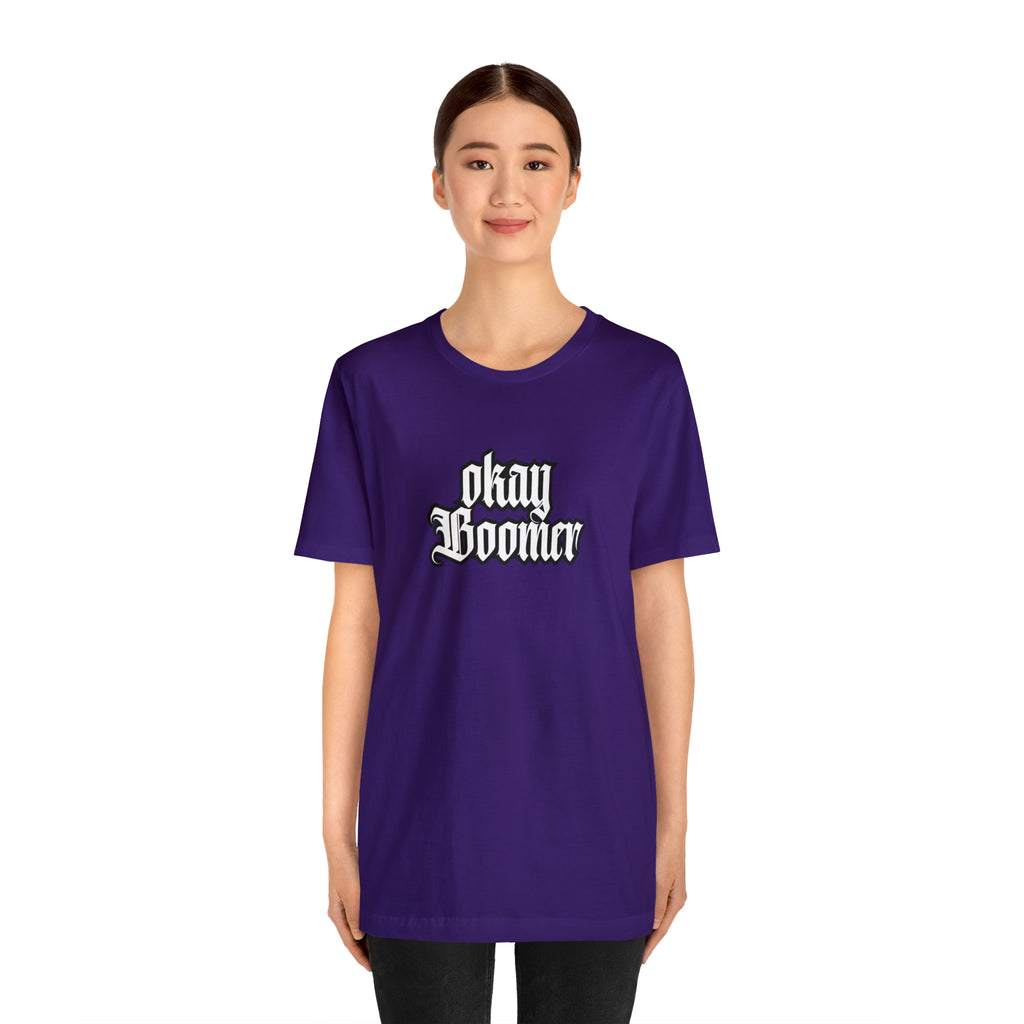 Okay Boomer Shirt | Ok, Boomer Karen Statement T-Shirt