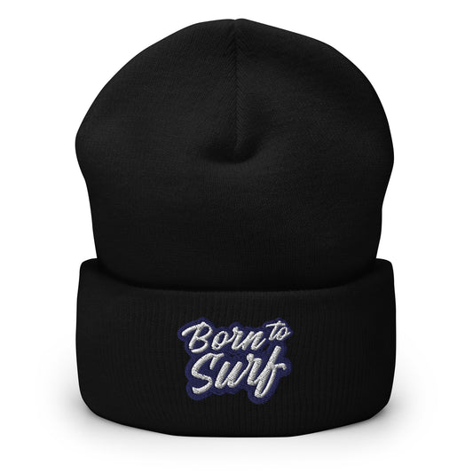 Born to Surf Cuffed Beanie - Surfing, Beach Surfer