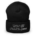 Hit it and Leave Cuffed Beanie