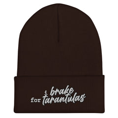 I Brake for Tarantulas Cuffed Beanie - Tarantula Lover, Insect Lover, Spider Lover Pet