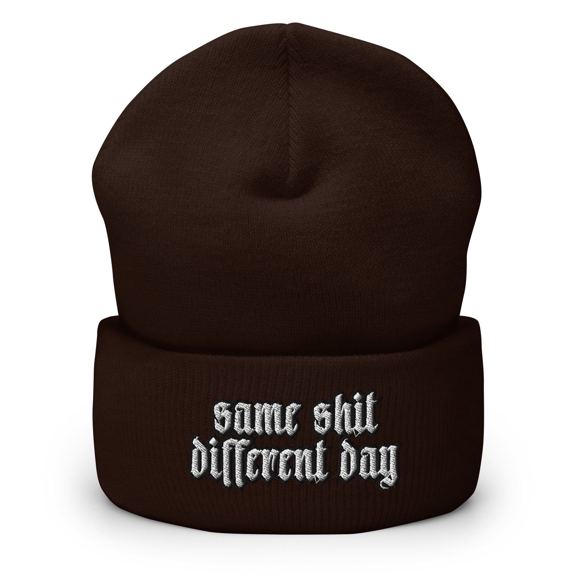 Same Sh*t, Different Day Cuffed Beanie