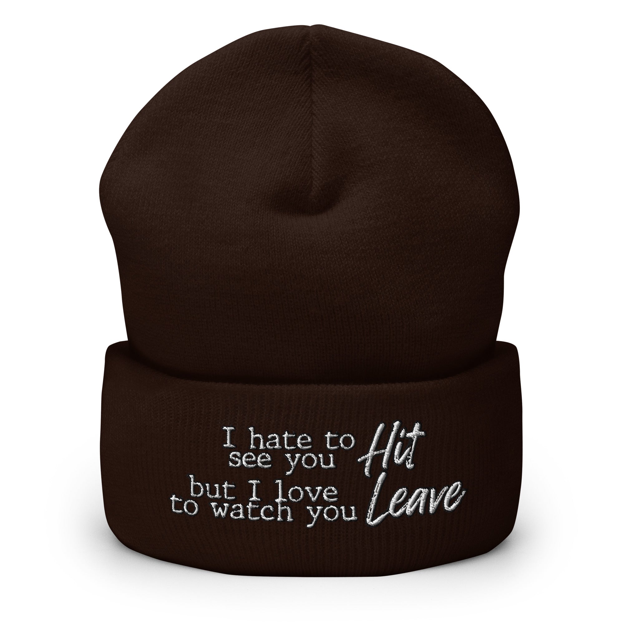Hit it and Leave Cuffed Beanie
