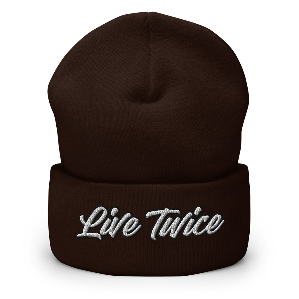 Live Twice Cuffed Beanie - Live Life to the Fullest