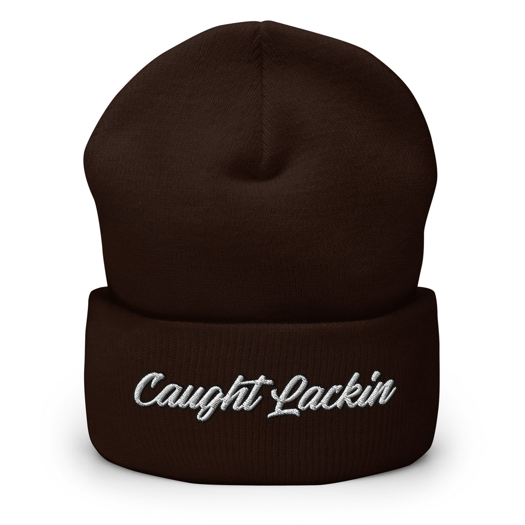 Caught Lackin Cuffed Beanie - Funny Humorous Street Lacking Beanie