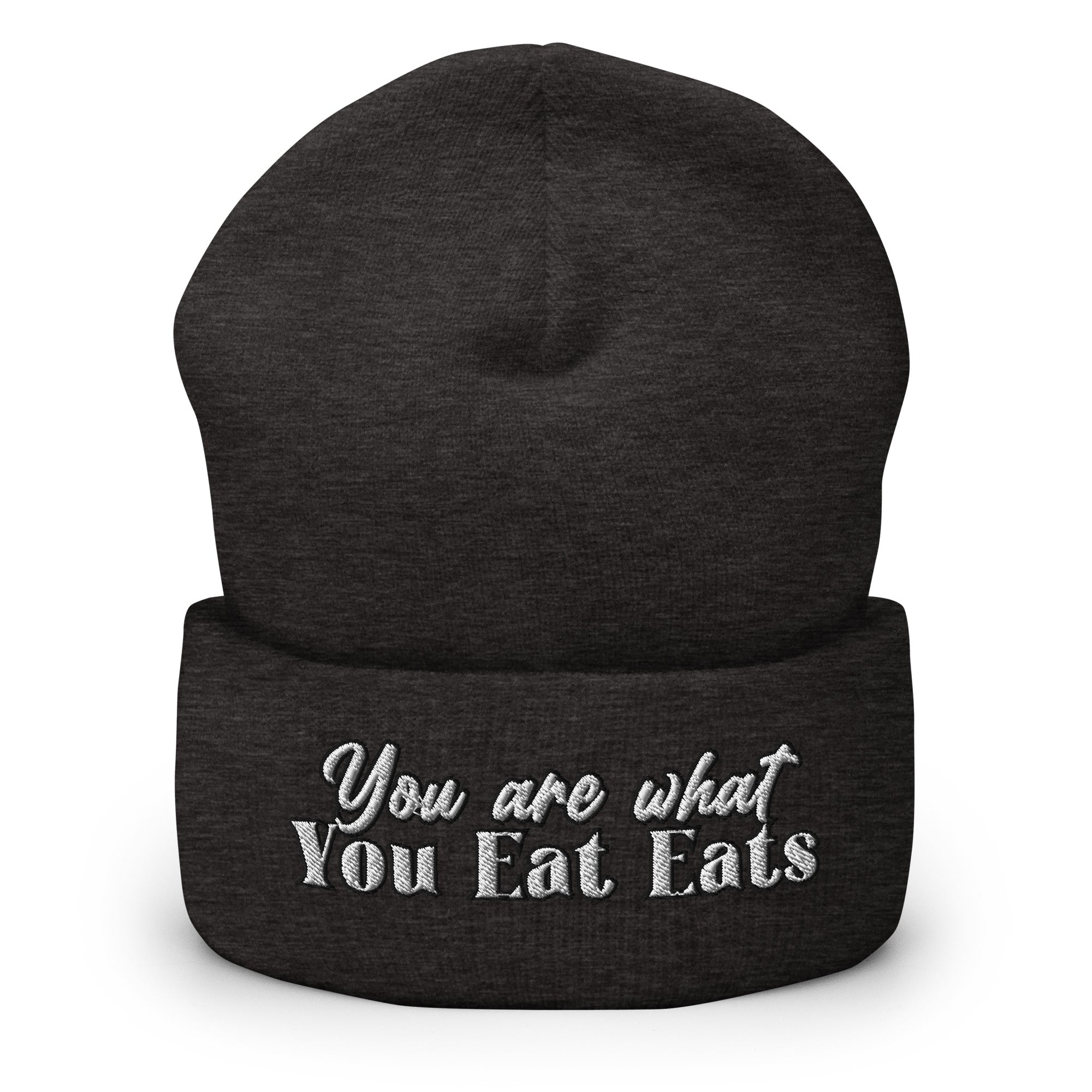 You Are What You Eat Eats Cuffed Beanie