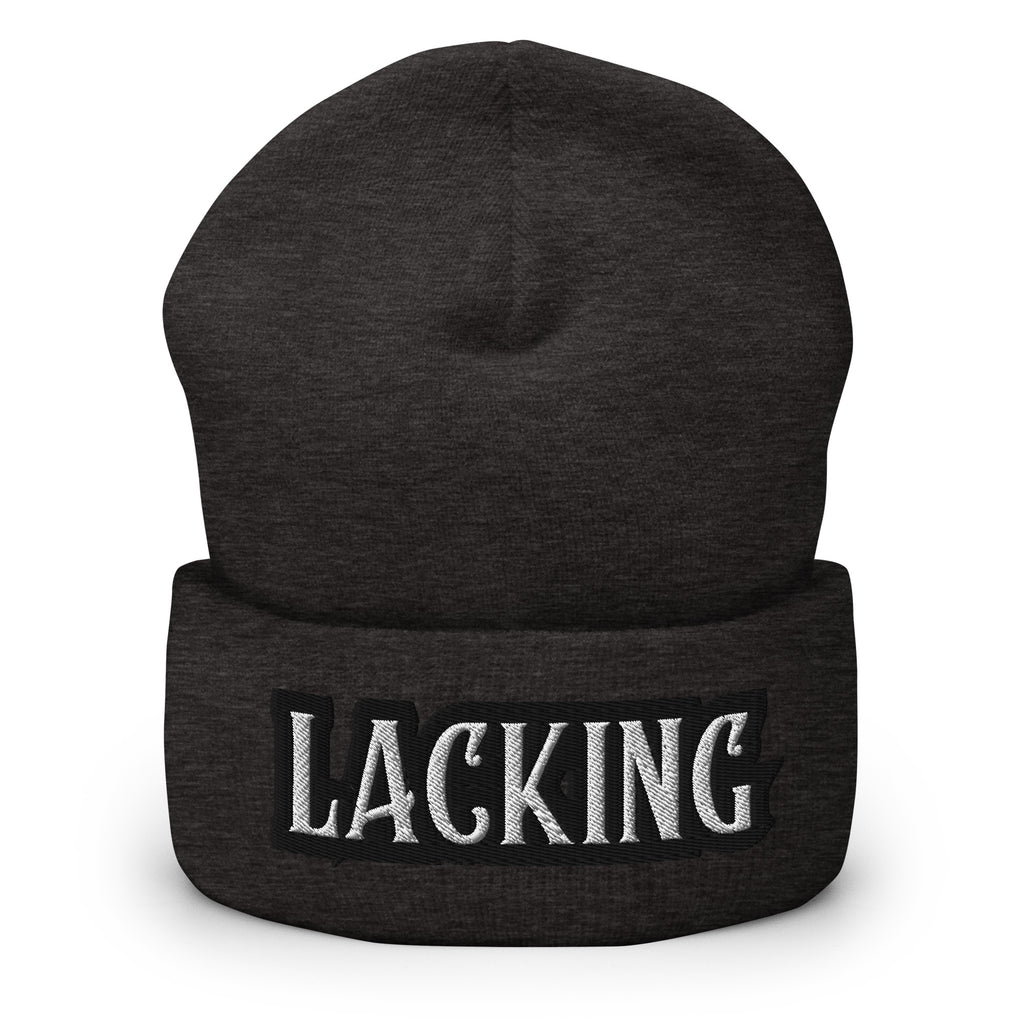 Lacking Statement Cuffed Beanie - Humorous Expression Beanie