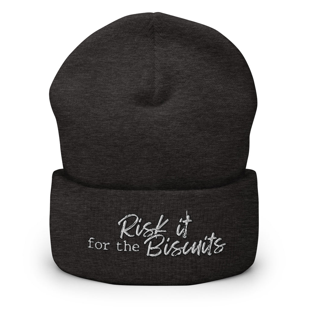 Risk It for the Biscuits Cuffed Beanie