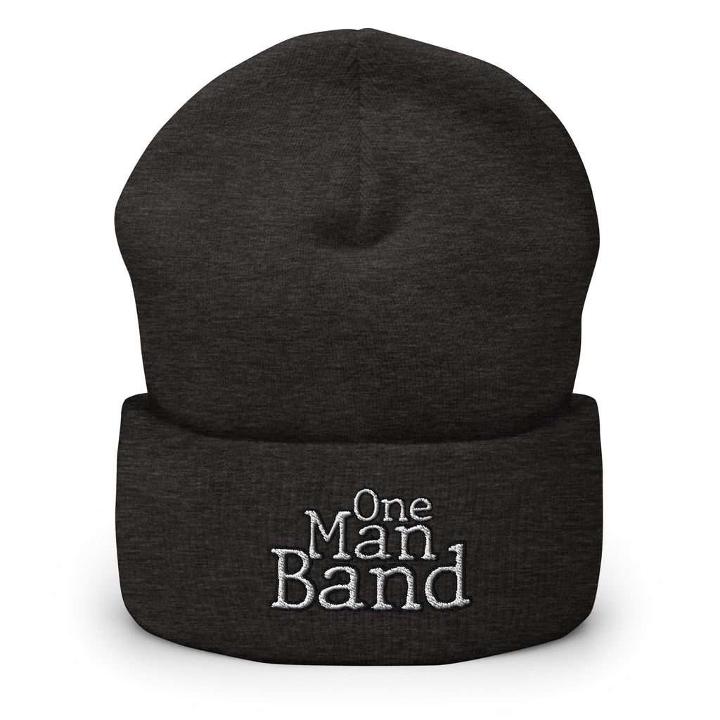 One Man Band Cuffed Beanie - Solo Musician, Band, Singer