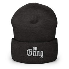 On Gang Cuffed Beanie - Homie Hype Gang Beanie