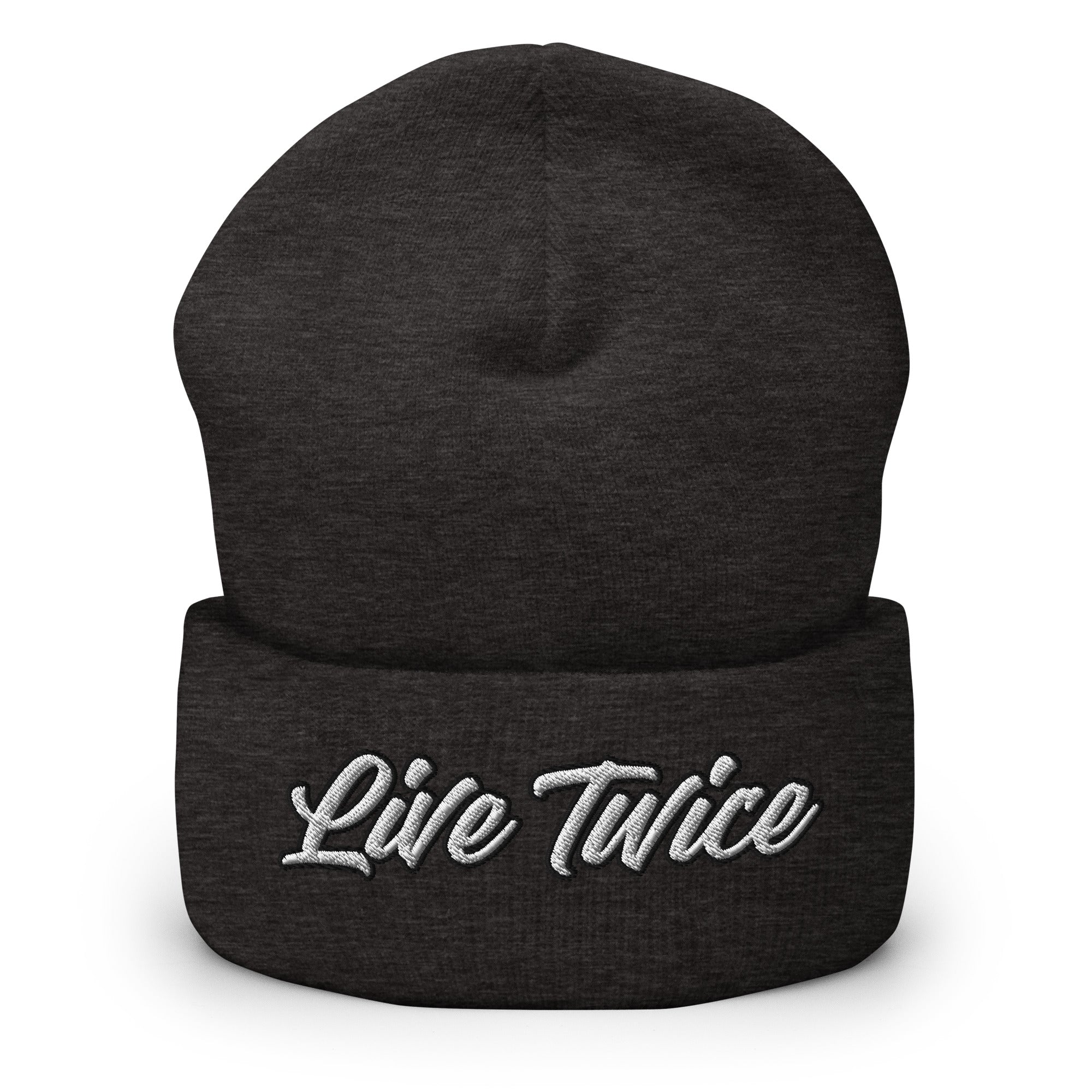 Live Twice Cuffed Beanie - Live Life to the Fullest