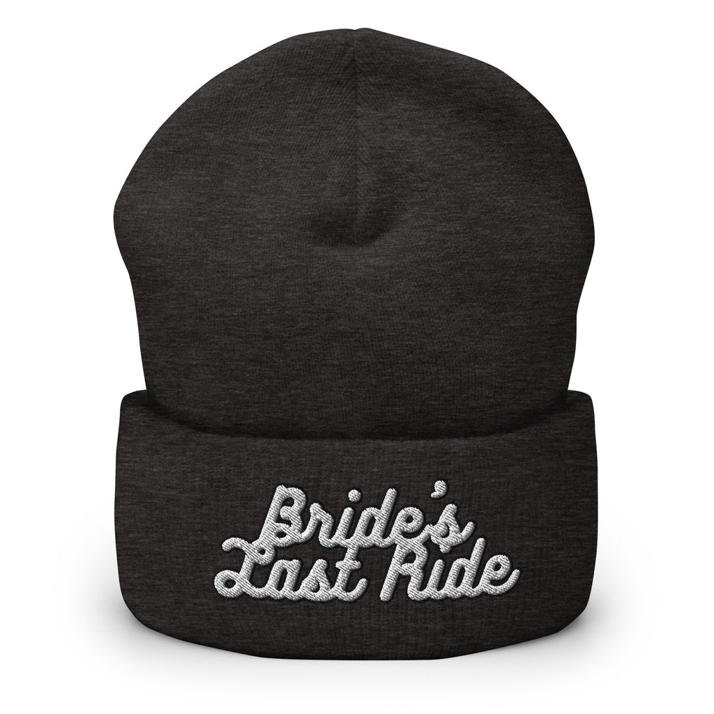 Bride's Last Ride Cuffed Beanie - Bridal Wedding Beanie