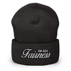 In All Fairness Cuffed Beanie - Funny Modern Statement Beanie